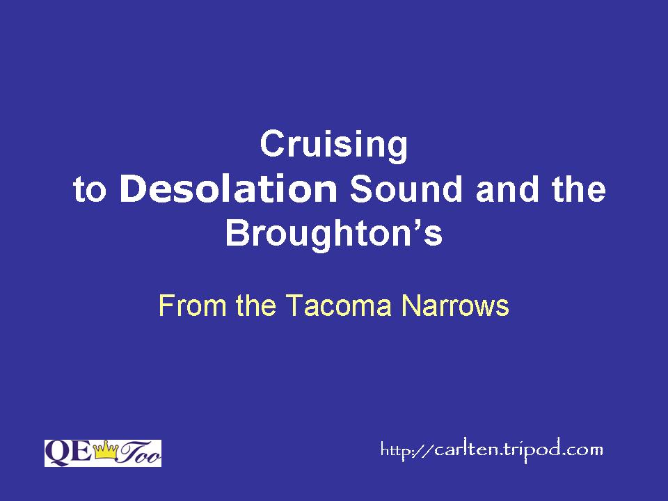 Cruising to Desolation Sound and the Broughton's