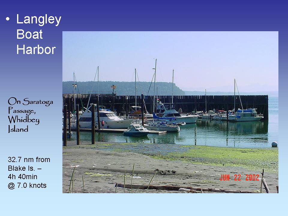 Langley Boat Harbor, 32.7 nm from Blake Island