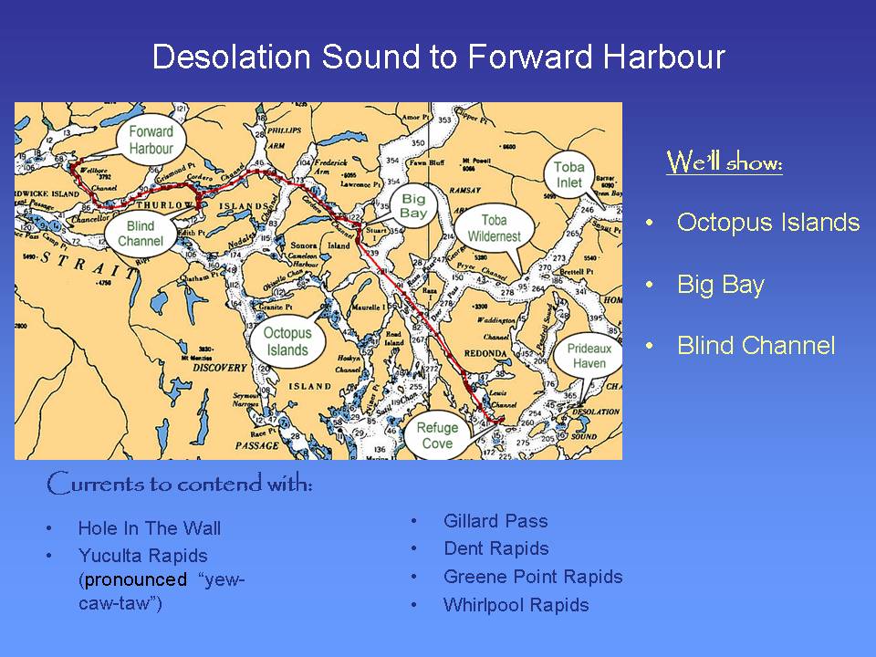 Desolation Sound to Forward Harbour, details