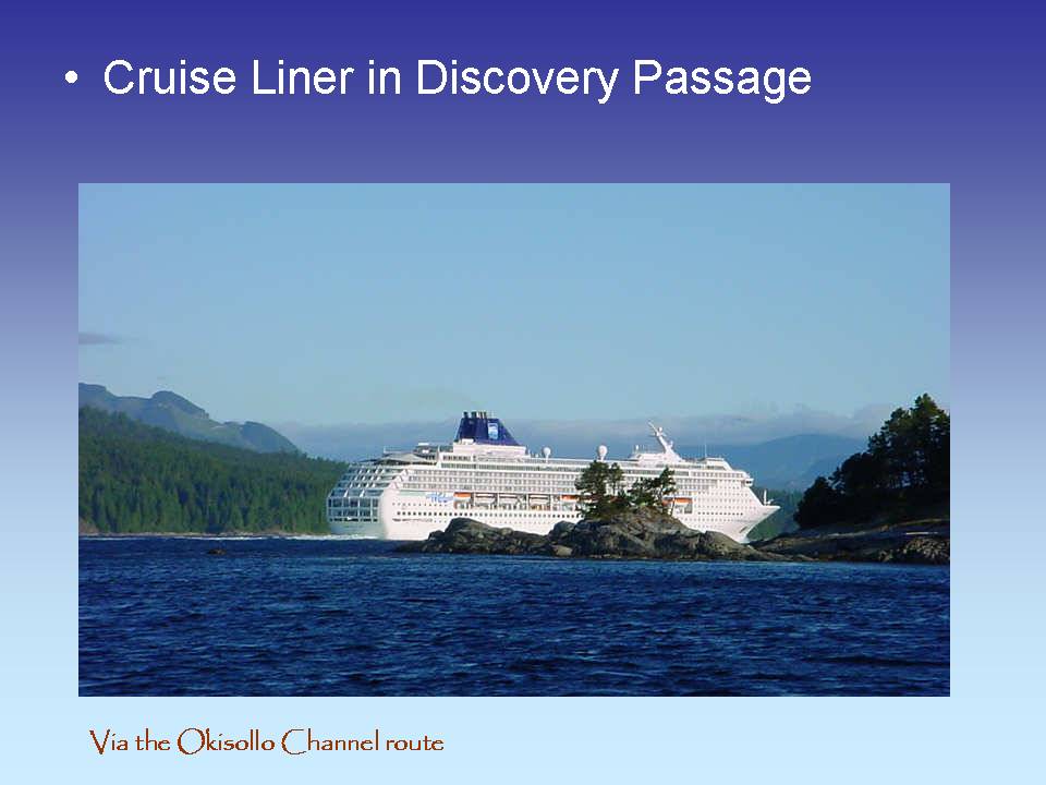 Cruise Liner in Discovery Passage