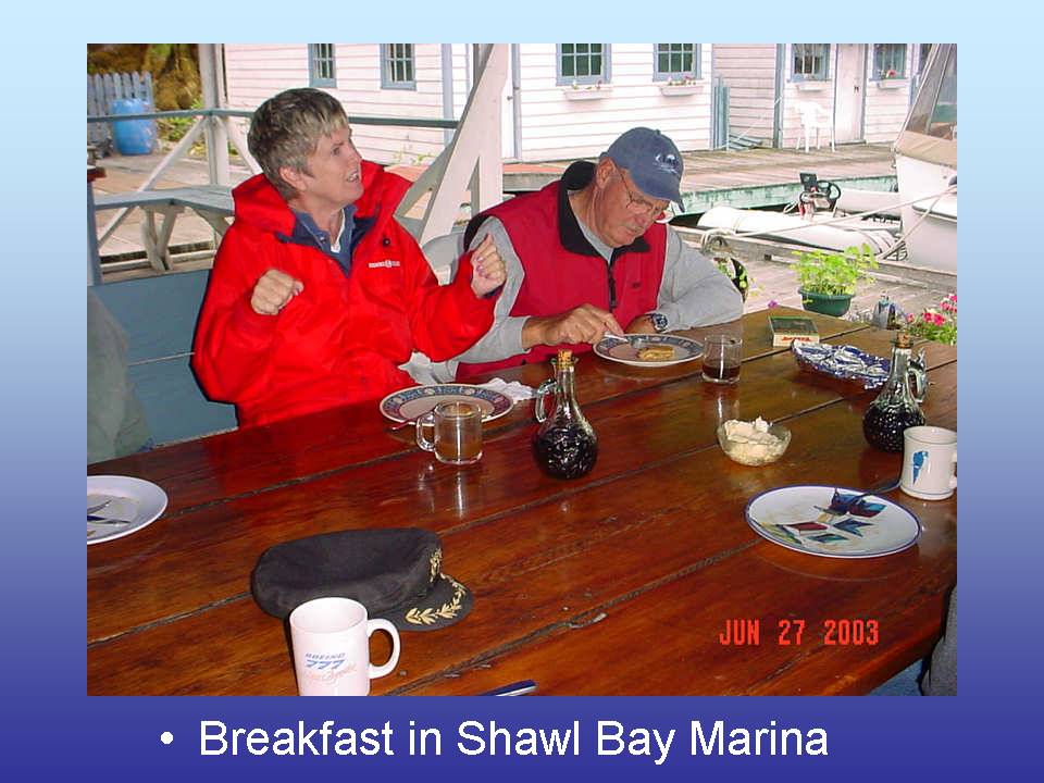 Breakfast in Shawl Bay Marina